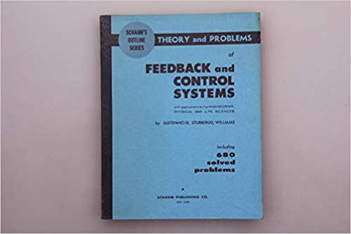 Theory and Problems of Feedback and Control S…