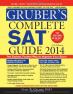 Gruber s Complete SAT Guide 2014