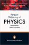 The Penguin Dictionary of Physics 4e: 4th Edition (Penguin Reference Library)