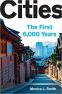Cities: The First 6,000 Years Hardcover – April 16, 2019