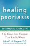 Healing Psoriasis: The Natural…
