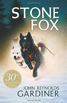 Stone Fox Paperback – April 27, 2010 by John Reynolds Gardiner (Author), Greg Hargreaves (Illustra